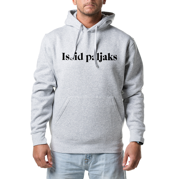 Unisex pusad "Issid paljaks"