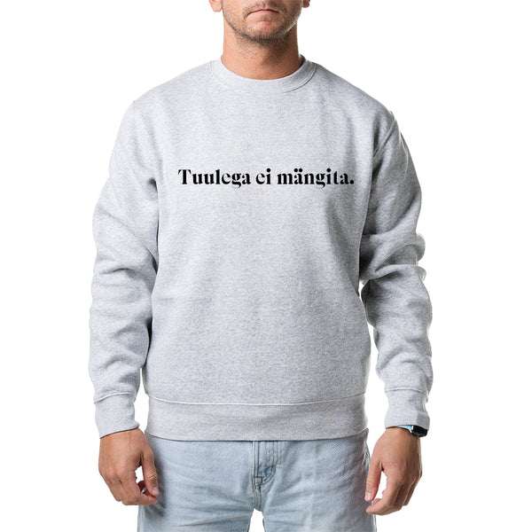 Unisex pusad "tuulega ei mängita"