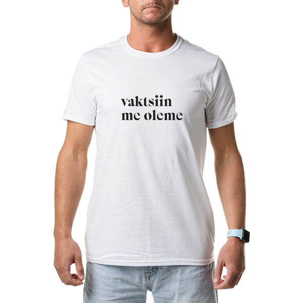 T-särk "vaktsiin me oleme"
