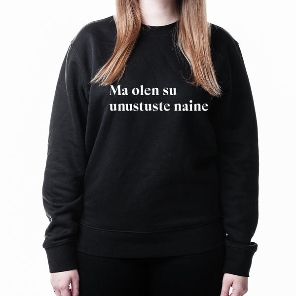 Unisex pusad "ma olen su unustuste naine"