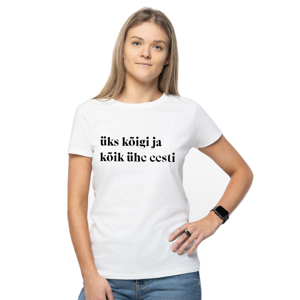 T-särk "üks kõigi ja kõik ühe eesti"